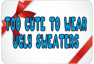Too cute to wear ugly sweaters