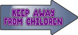 Keep away from children