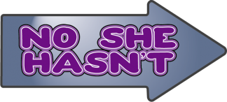 No she hasn't